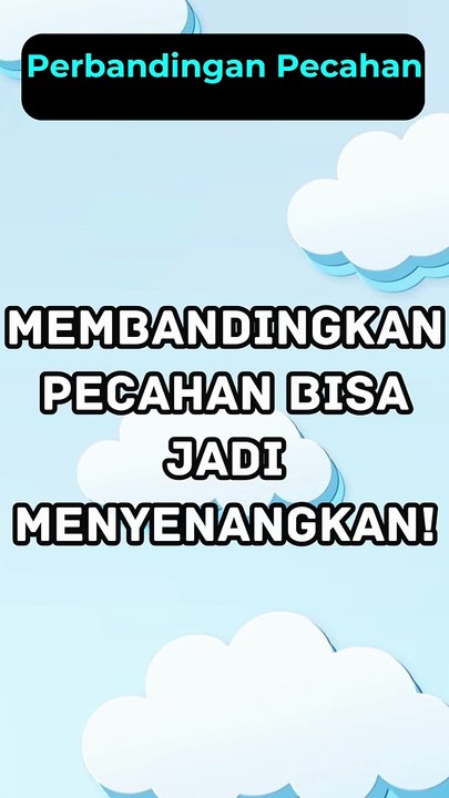 Membandingkan pecahan bisa jadi menyenangkan! | Math Quiz