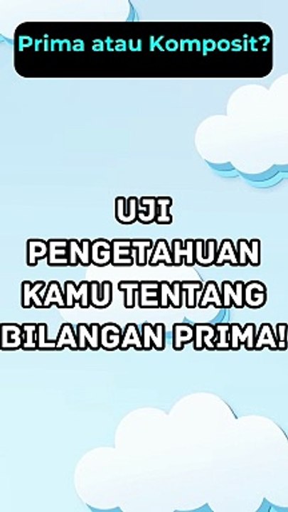 Uji pengetahuan Anda tentang bilangan prima! | Math Quiz