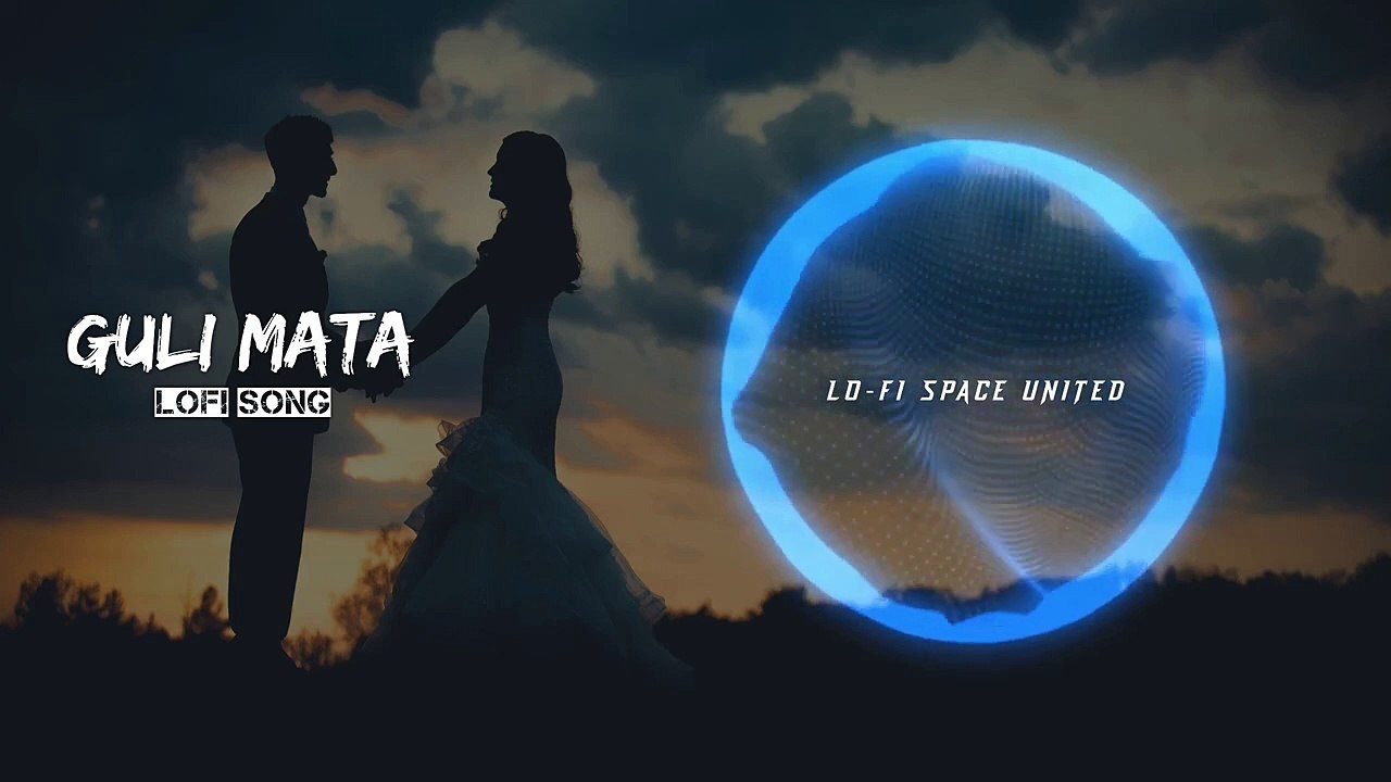 Guli Mata No Copyright song || Guli Mata Copyright free lofi song |