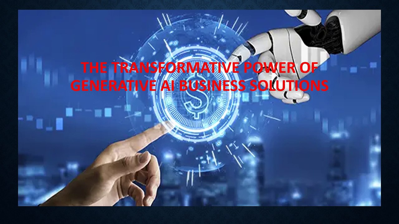 The Transformative Power of Generative AI Business Solutions video