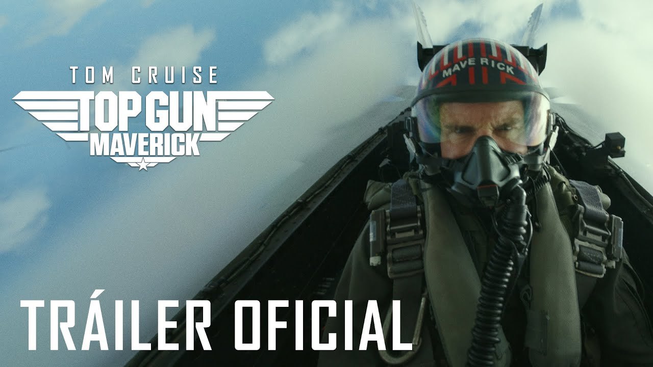 Tráiler de Top Gun: Maverick