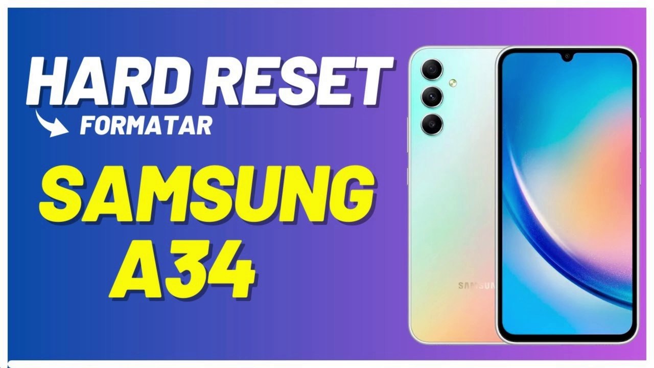 HARD RESET FORMATAR SAMSUNG GALAXY A34 PASSO A PASSO!