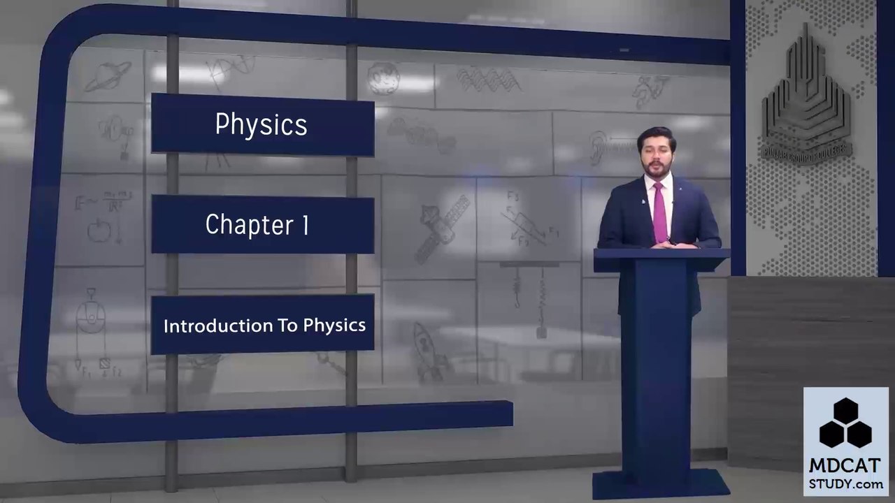 LEC#1 INTRODUCTION TO PHYSICS
