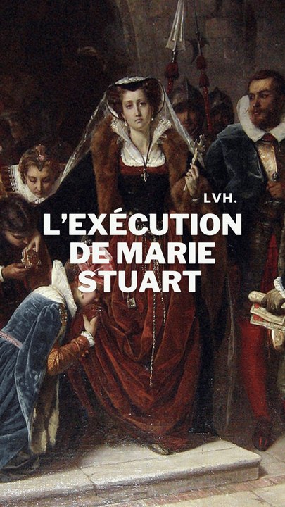 L'exécution de Marie Stuart