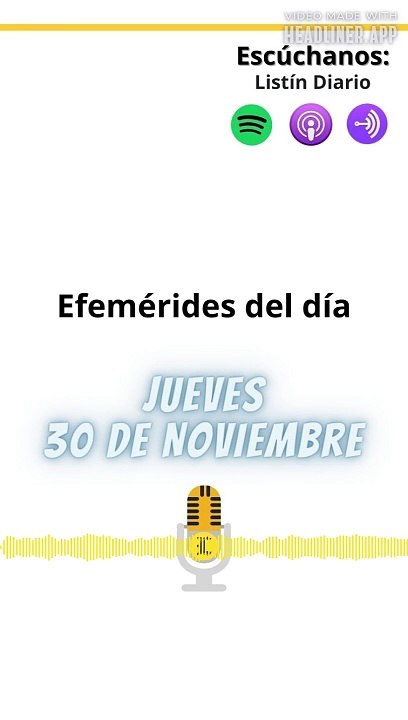 EFEMÉRIDES JUEVES 30 NOVIEMBRE 2023