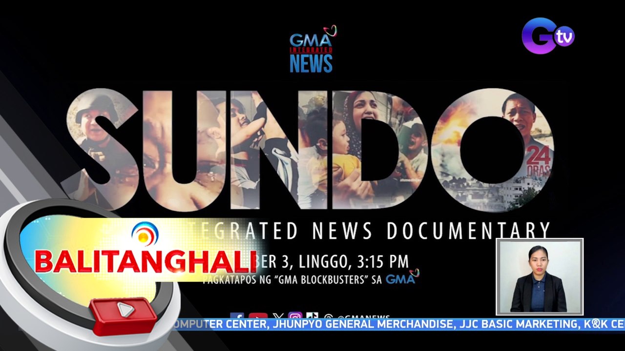 GMA Integrated News Documentary na "SUNDO," mapapanood sa December 3, 3:15 PM | BT
