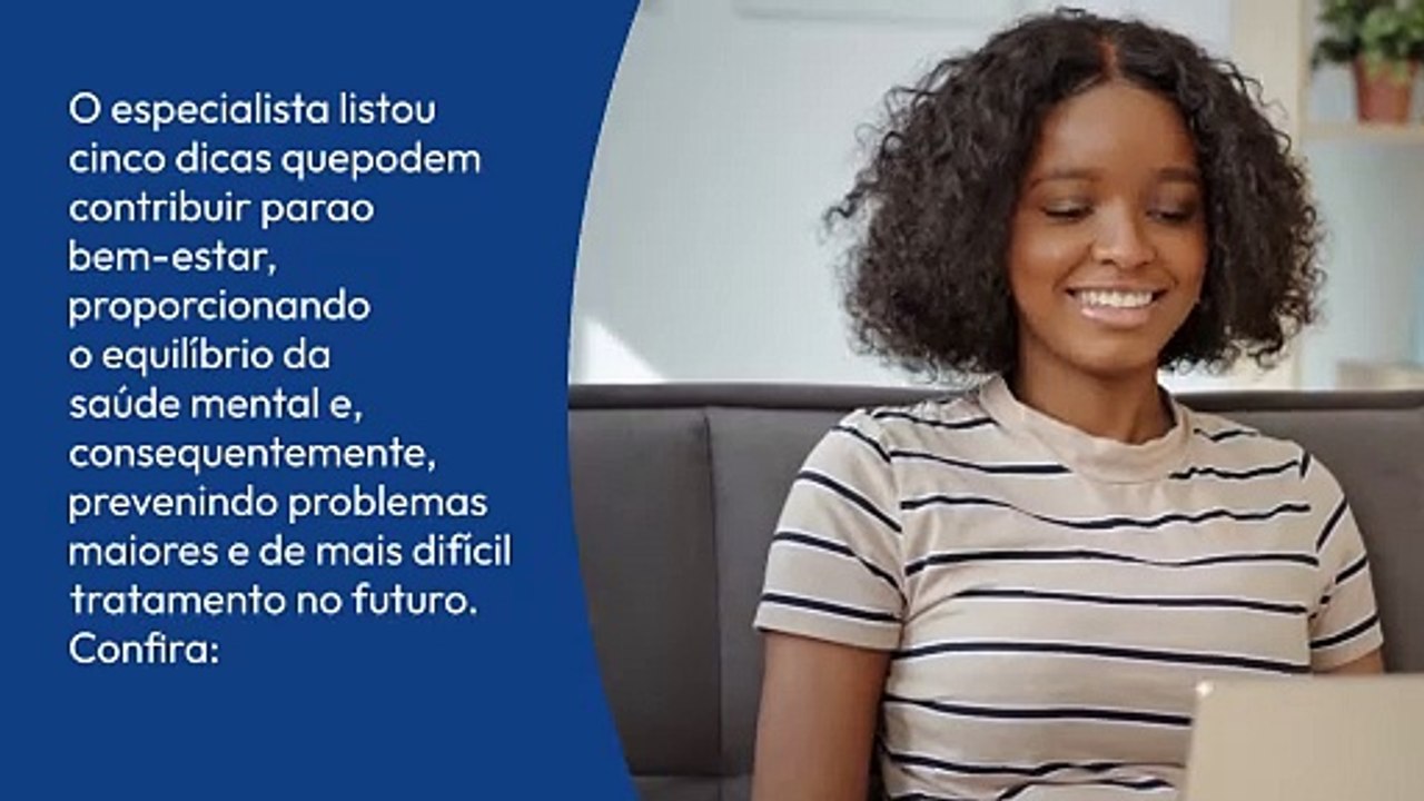 5 dicas para cuidar da saúde mental