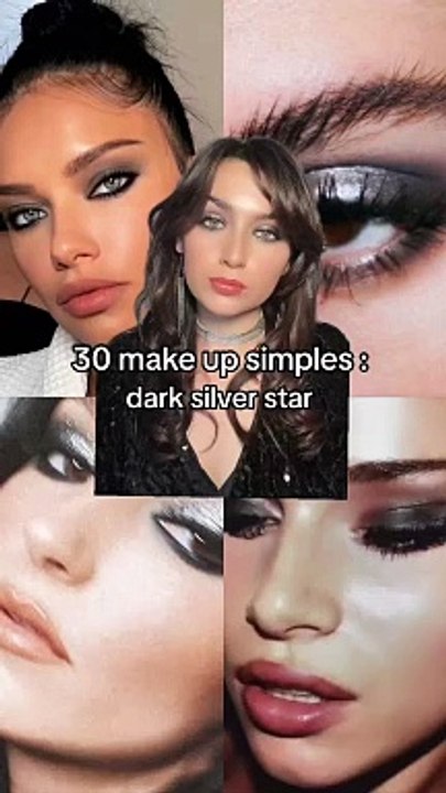 30 make up simples : dark silver star