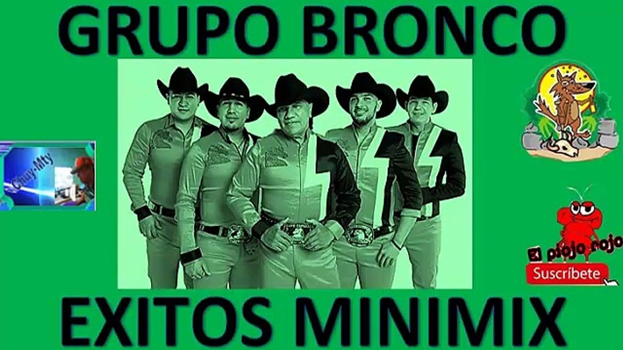 Grupo Bronco el mejor minimix para tu parranda antaño 2024