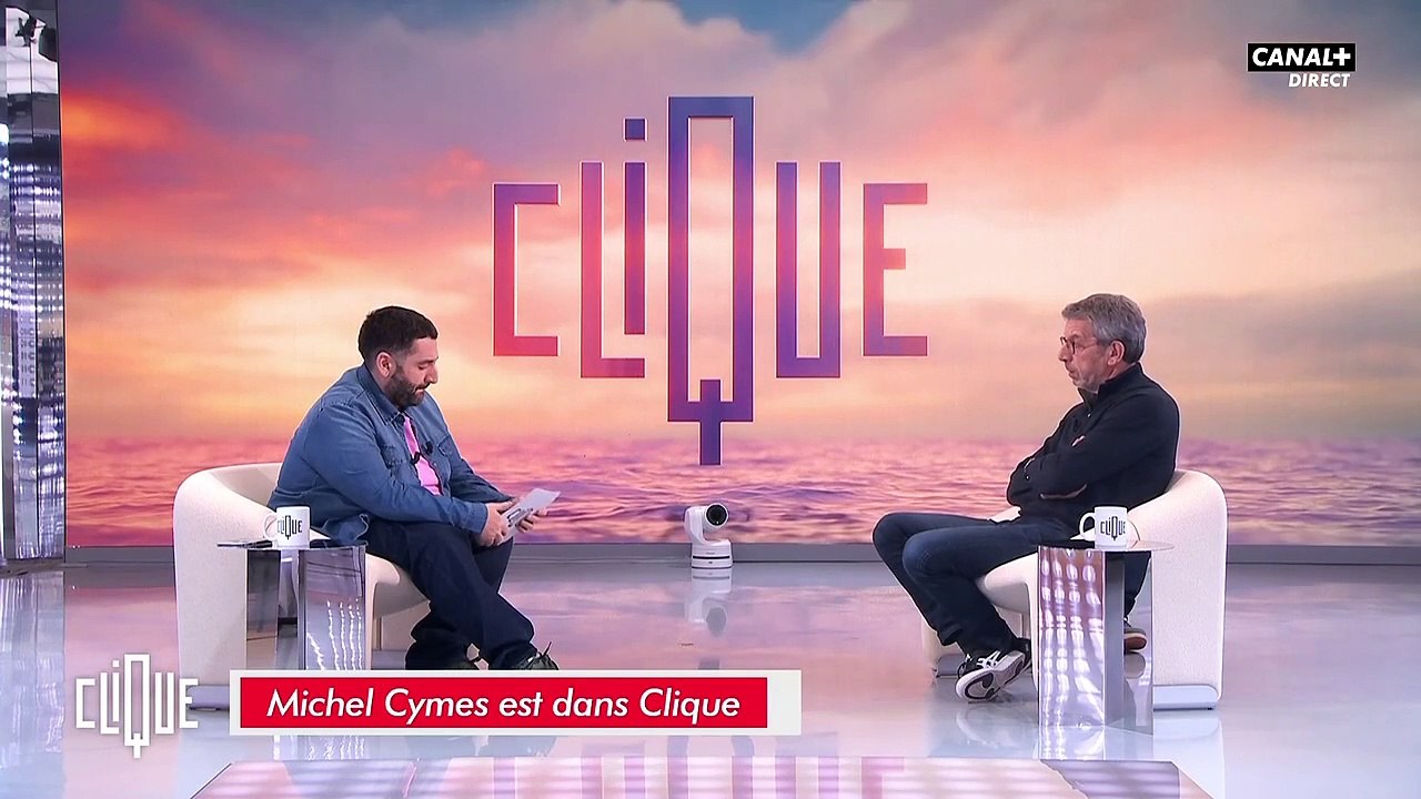 Michel Cymes, "Clique".