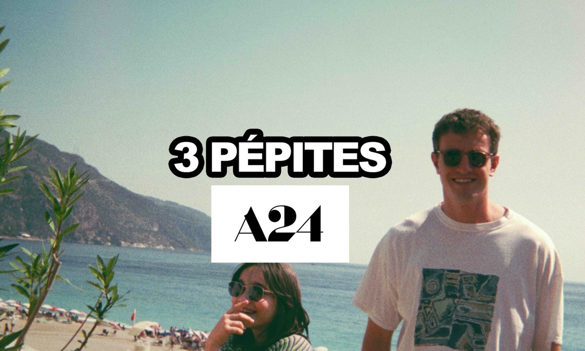 Trois œuvres remarquables signées A24