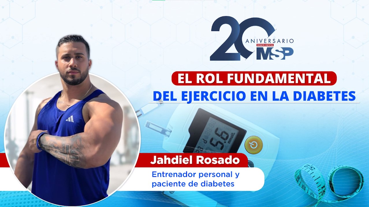El rol fundamental del ejercicio en la diabetes - #ExclusivoMSP