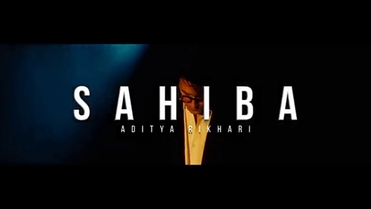 Sahiba_,Official Music Video_,Aditya Rikhari,Ankita Chhetri,