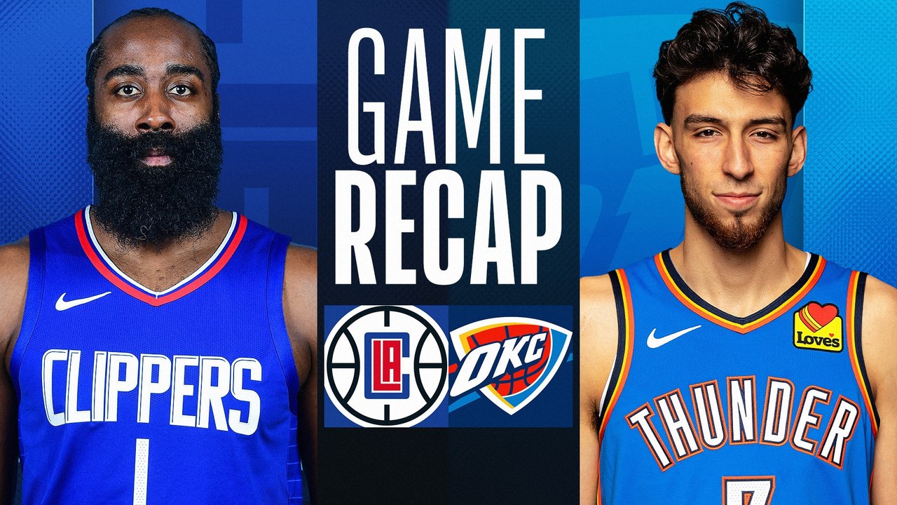 Game Recap: Thunder 134, Clippers 115