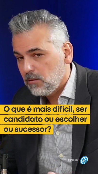 O que é mais difícil, ser candidato ou escolher sucessor?