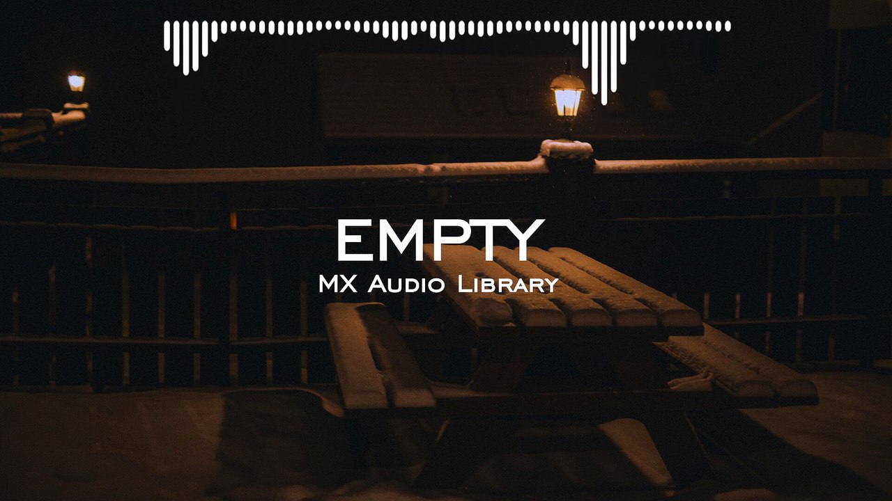 Empty - Emotional Sad Background Music  Free Sad Music