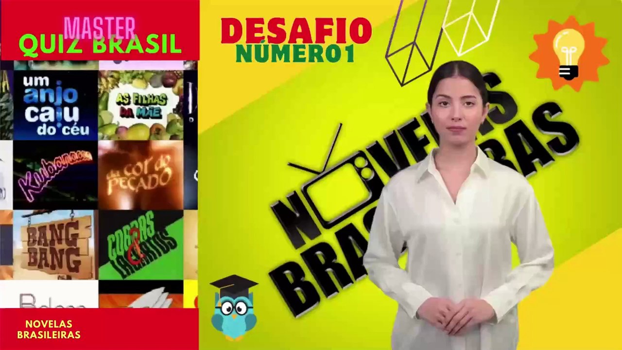 Quiz Novelas brasileiras, Desafio 1: Teste seu Conhecimento!