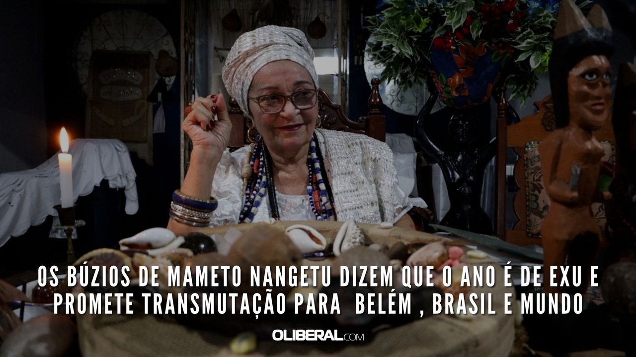 Os búzios de Mameto Nangetu dizem que o ano é de Exu e promete transmutação para  Belém