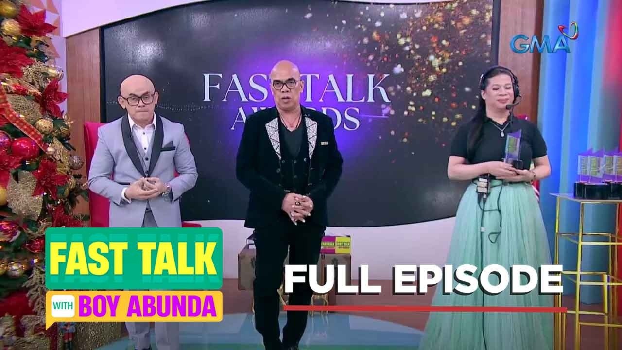 Fast Talk with Boy Abunda: Fast Talk Awards 2023 (Full Episode 242)