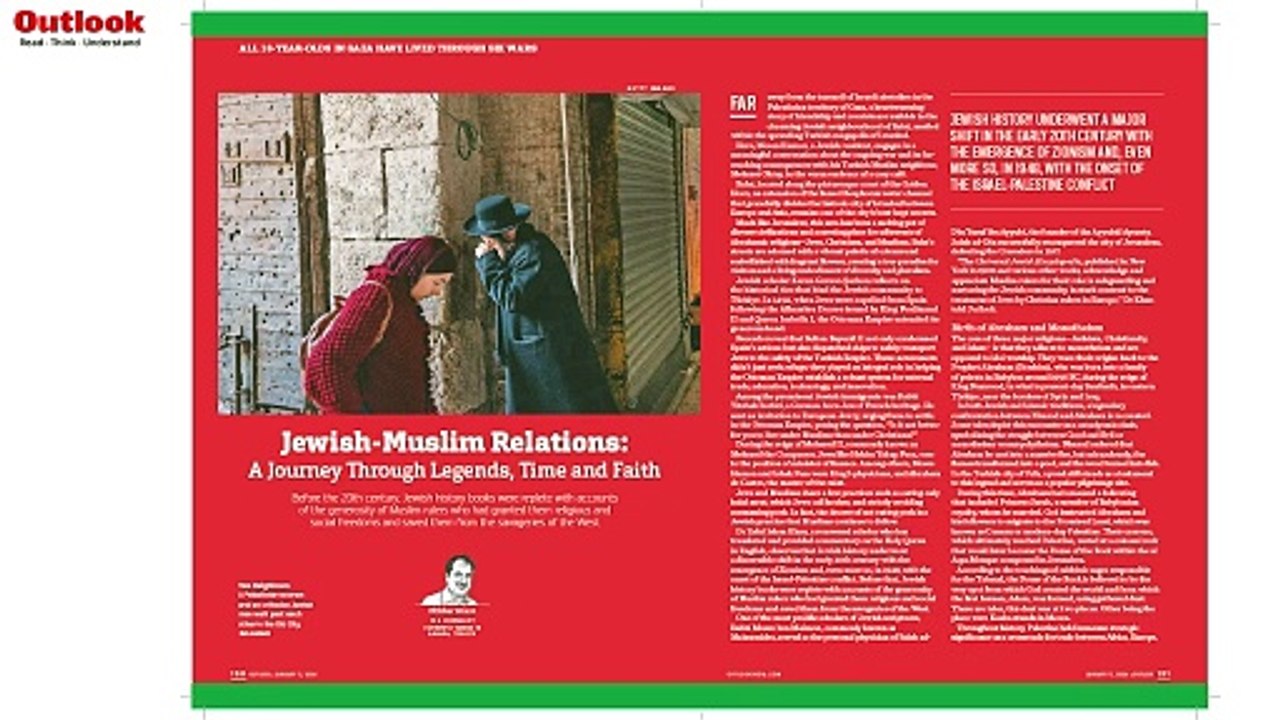 #OutlookMagazine Anniversary Issue | Jewish-Muslim Relations: A Journey Through Legends, Time And Faith