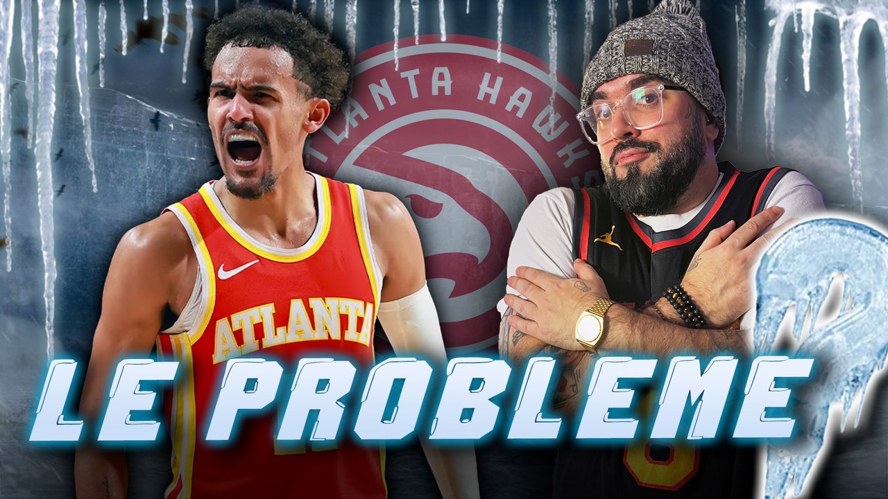 ❄️TRAE YOUNG EST-IL LE PRINCIPAL SOUCI DES HAWKS ?❄️