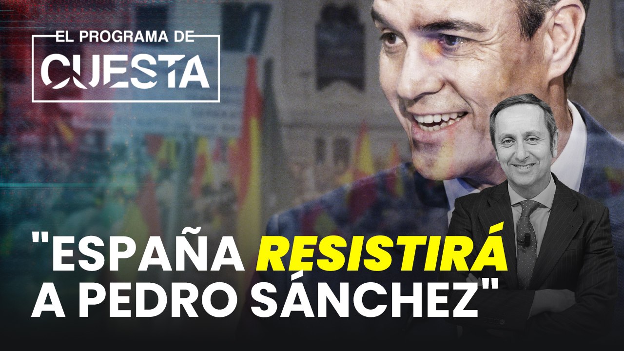 Carlos Cuesta: "España resistirá a Pedro Sánchez"