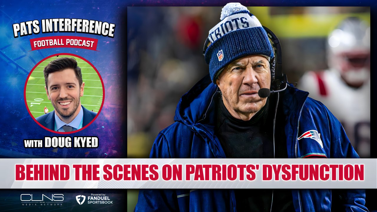 Behind the scenes on Patriots dysfunction and will Bill Belichick stay? | Pats Interference
