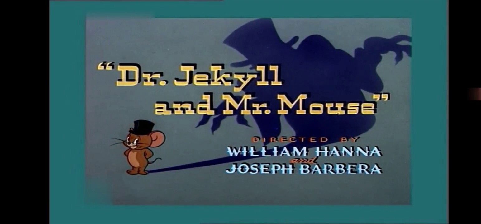 Tom & Jerry - Dr. Jekyll and Mr. Mouse