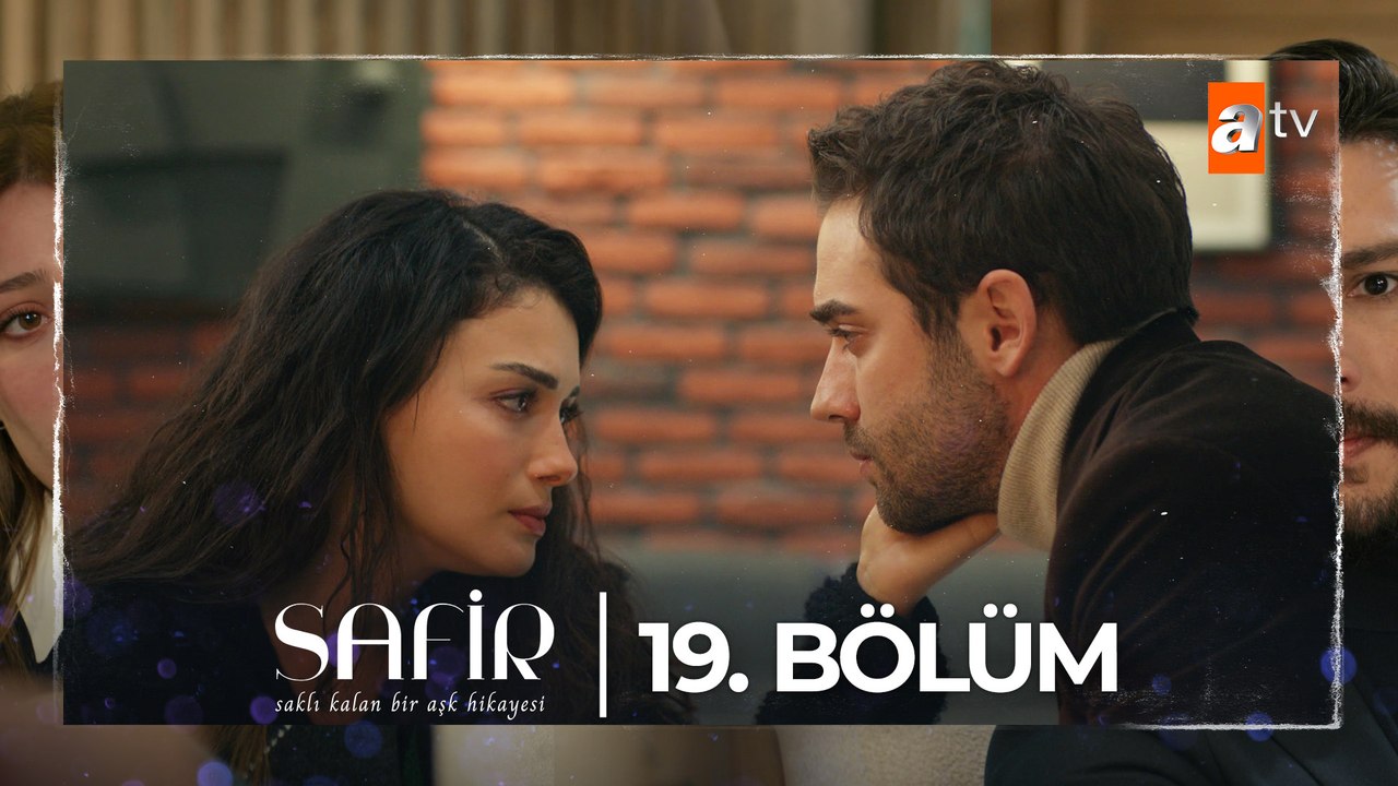 Safir 19. Bölüm