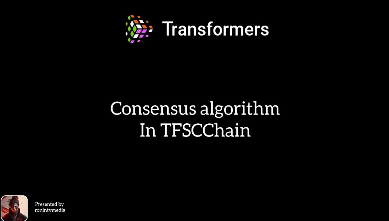 Consensus algorithm In TFSCChain
