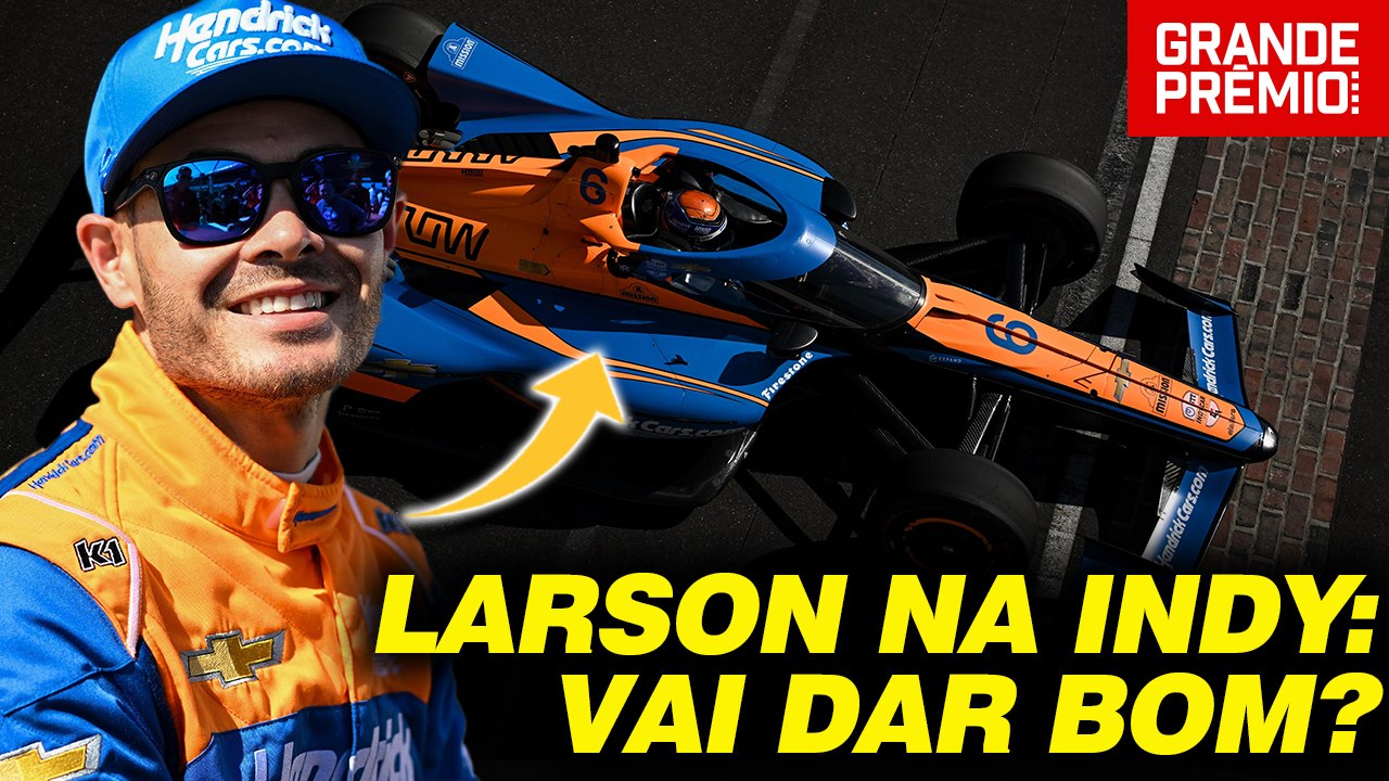 O que esperar de KYLE LARSON na INDY 500? | GP às 10
