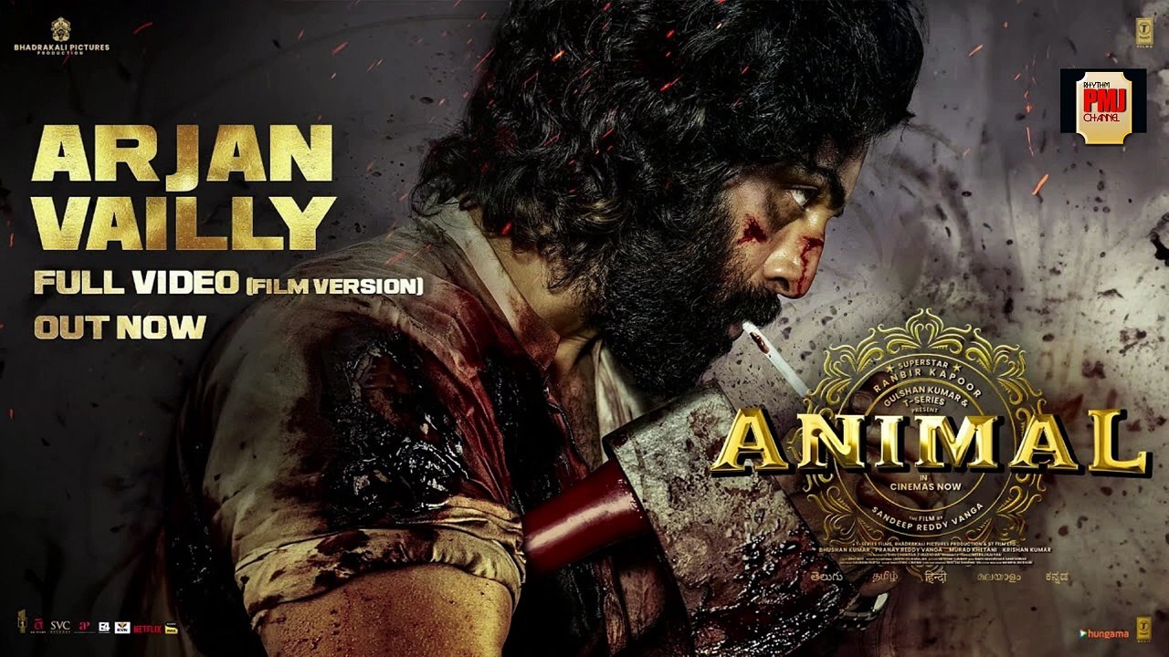 Animal: Arjan Vailly Full Video (Film Version) Ranbir Kapoor, Sandeep,Bhupinder B,Manan | Bhushan K