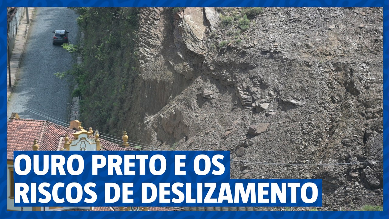 Ouro Preto e os riscos de deslizamento