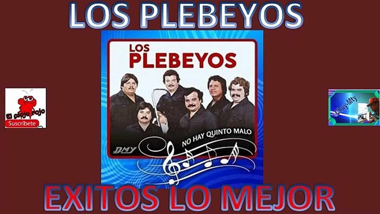 Los Plebeyos Exitos Super Cheveres De Antaño para ti fiesta minimix