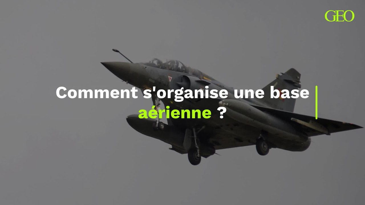 Comment s'organise une base aérienne ?