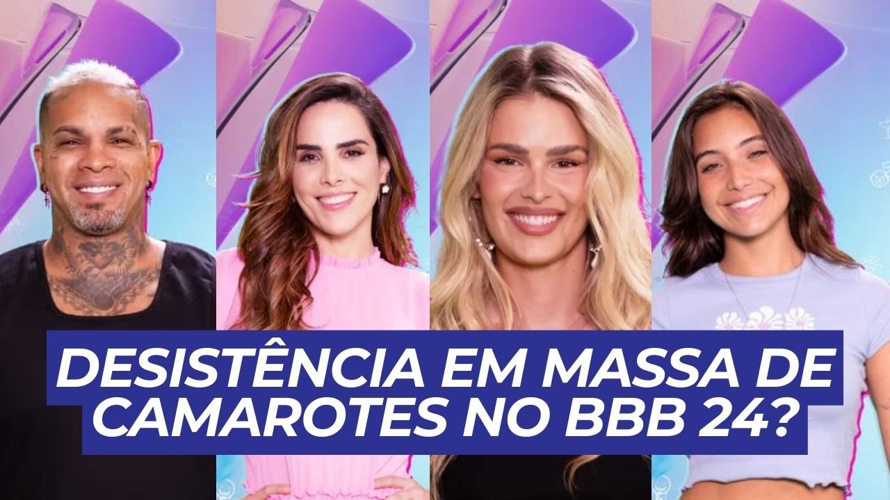 DEBANDADA? Participantes do CAMAROTE do BBB 24 querem DESISTIR do REALITY