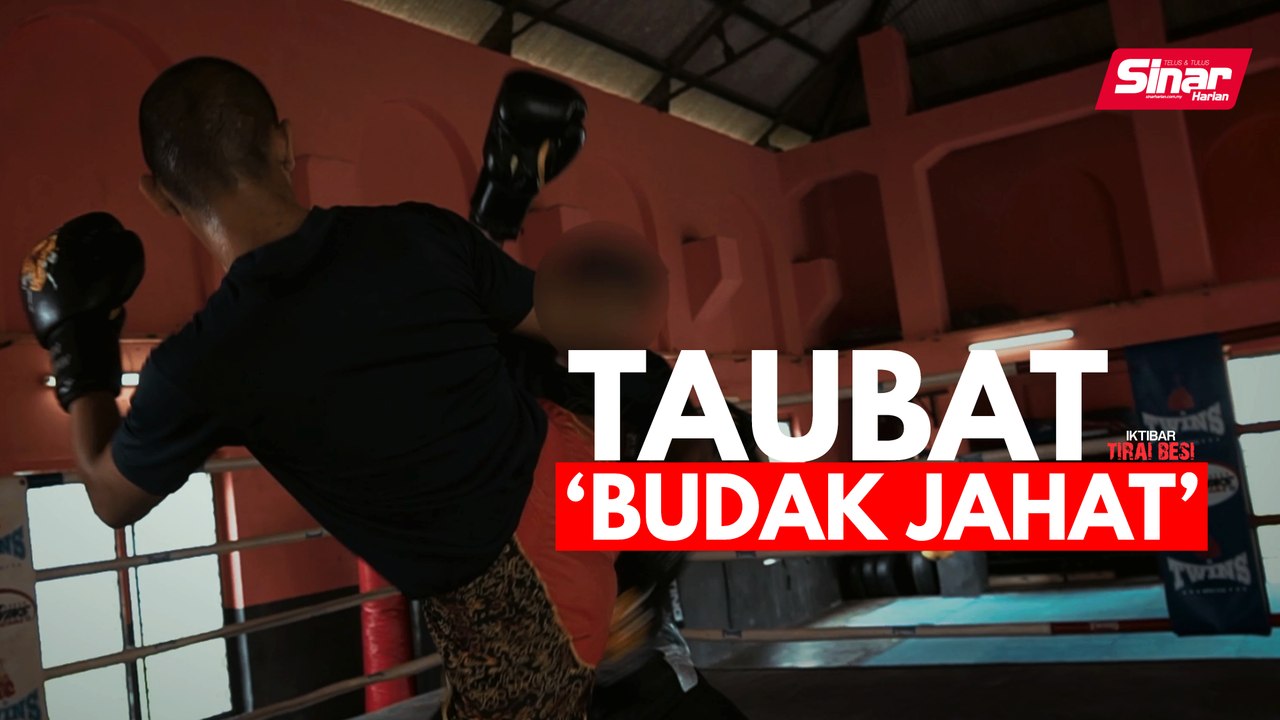 Taubat ‘budak jahat’