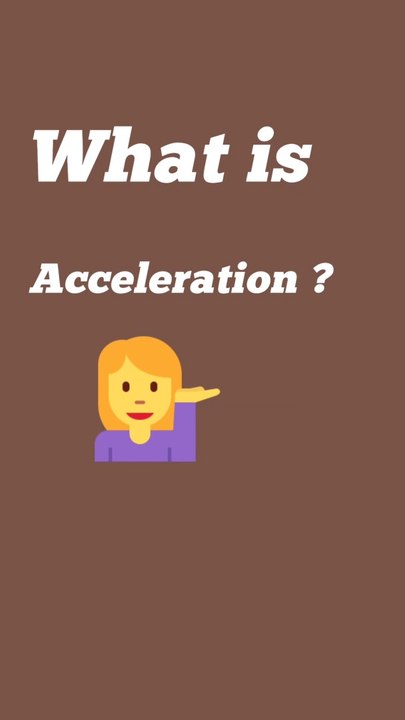 What is acceleration_-_acceleration in short_physics in short_physics class 11 lecture