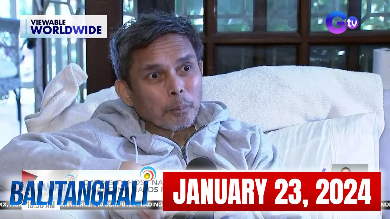 Balitanghali: January 23, 2024