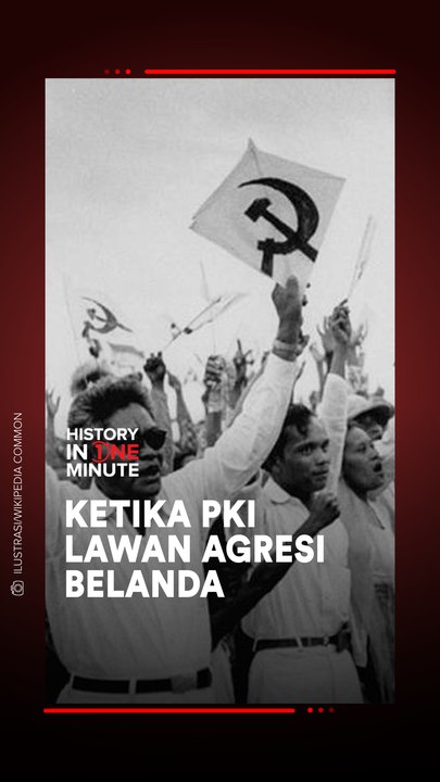 Peran PKI dalam Melawan Agresi Belanda