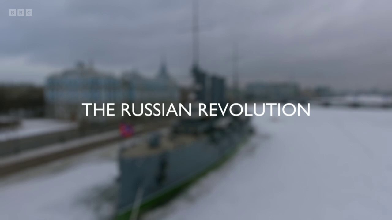 Royal History’s Biggest Fibs with Lucy Worsley: The Russian Revolution