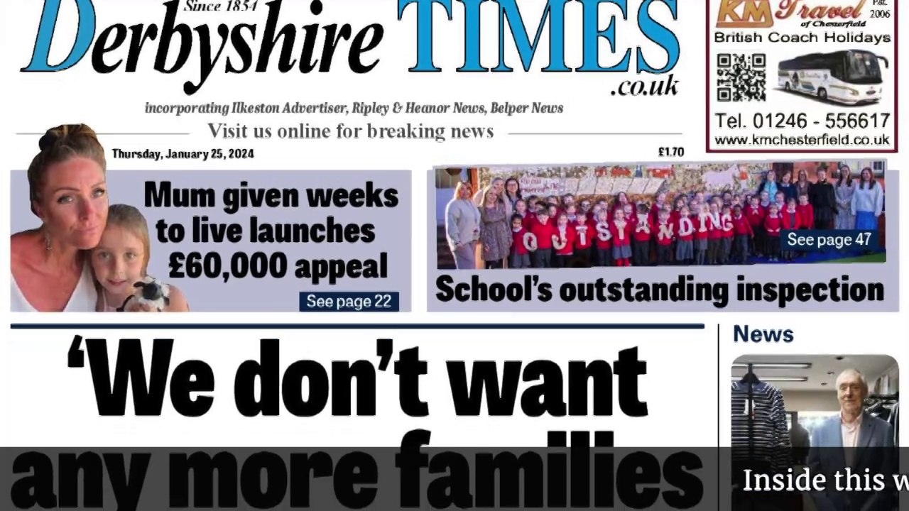 Inside this week's packed Derbyshire Times 26th January