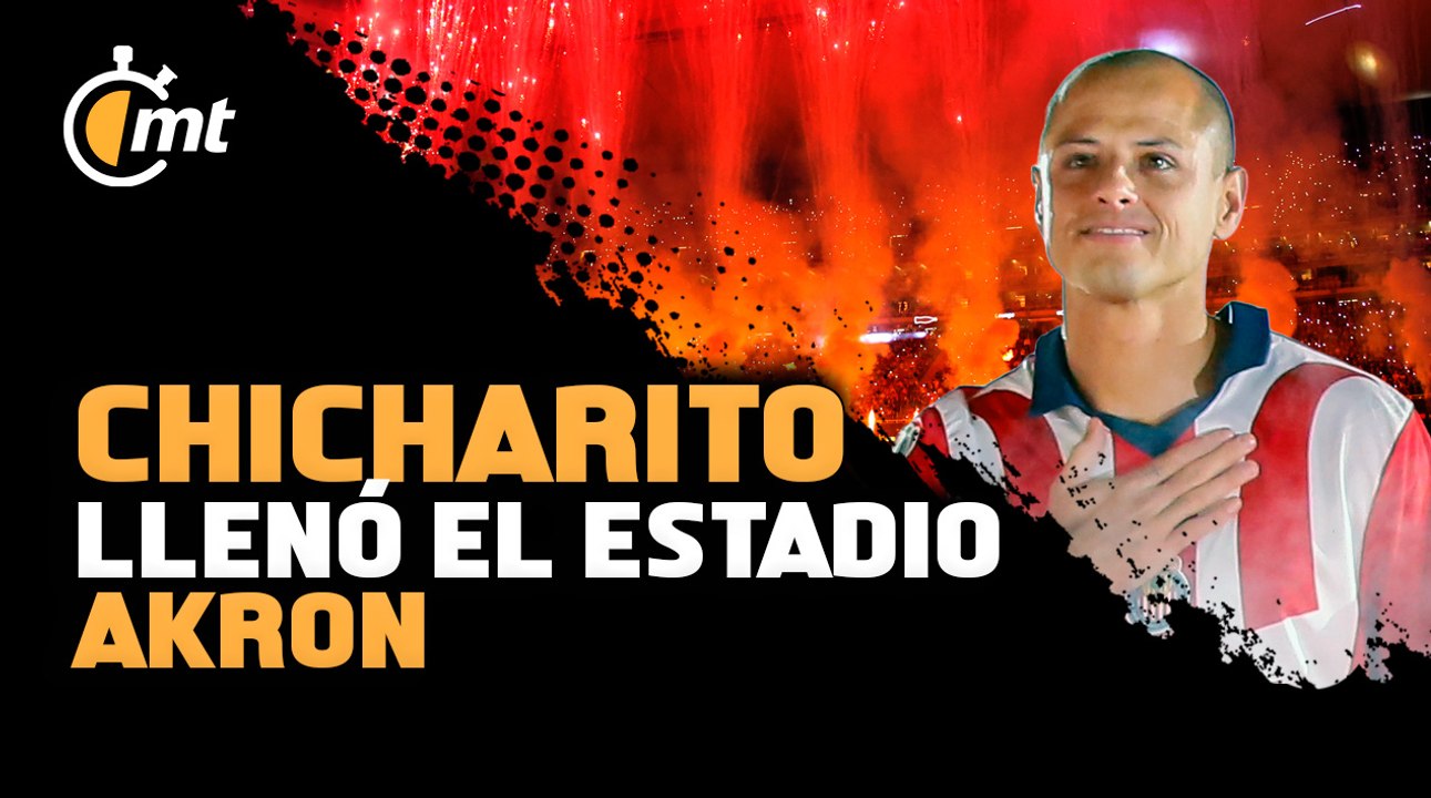 Chicharito Hernández volvió a Chivas y llenó el Estadio Akron