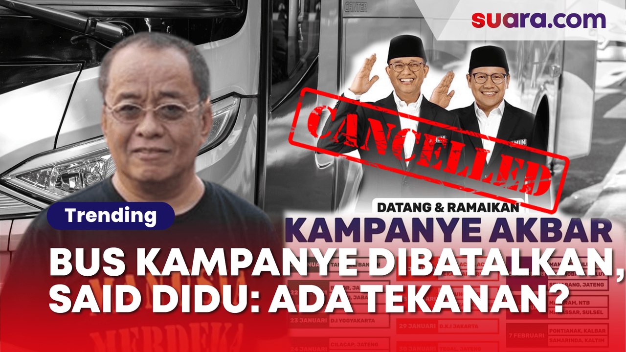 Pesanan Bus Kampanye AMIN Dibatalkan Mendadak, Said Didu Duga Ada Tekanan