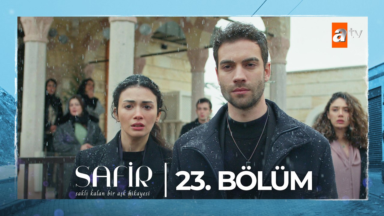 Safir 23. Bölüm