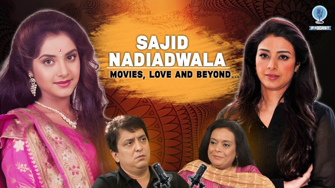 “My Break-Up With Tabu Happened In A Very Mature Manner” - Sajid Nadiadwala’s Tell-All Interview