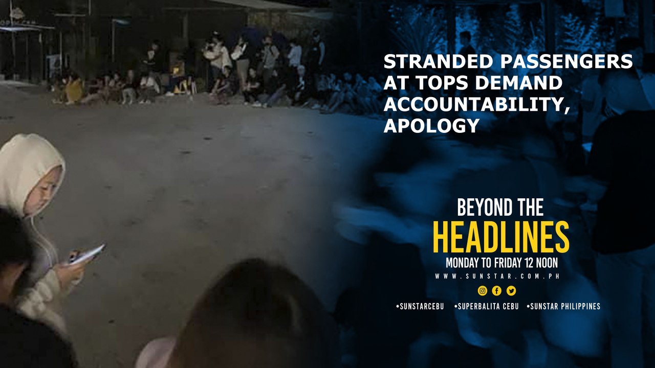 Stranded Passengers At Tops Demand Accountability, Apology