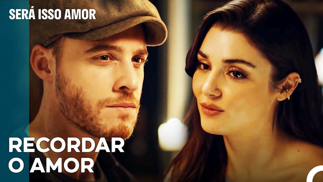 Cenas Românticas De Será Isso Amor Part 16 - Dramas Turcos Apaixonantes