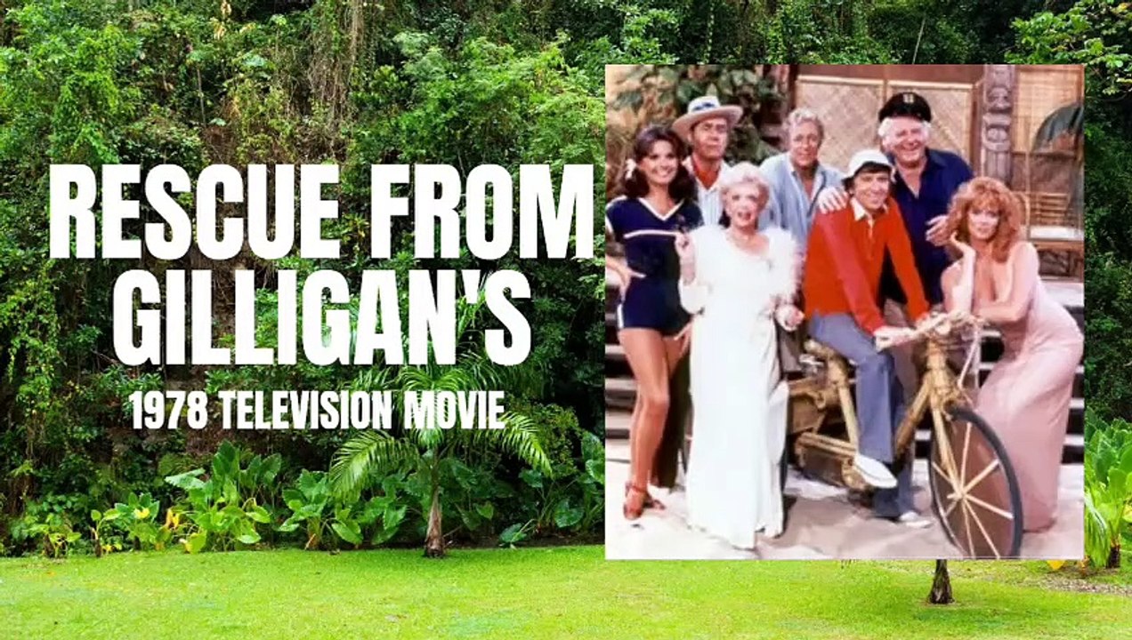Rescue From Gilligan's Island - 1978 TV Movie
