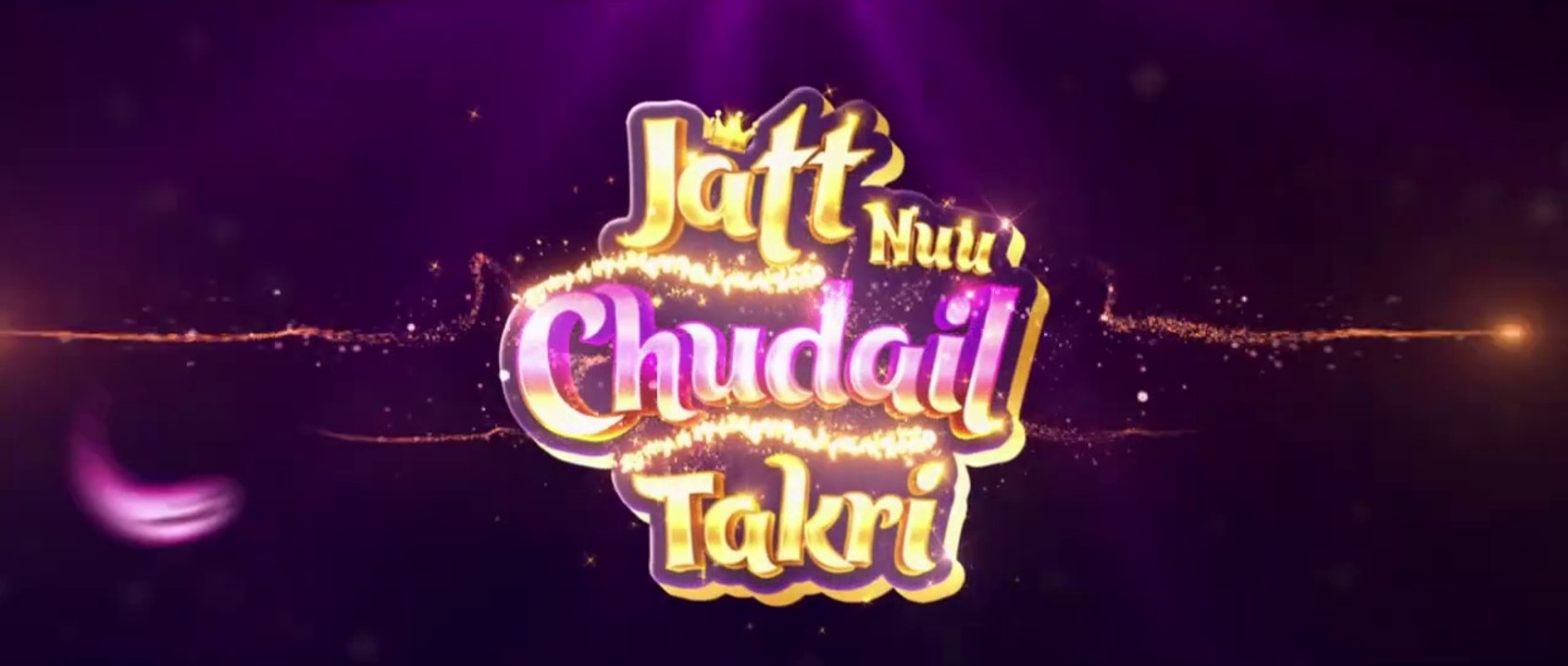 Jatt Nuu Chudail Takri (Trailer) _ Gippy Grewal, Sargun Mehta & Roopi Gill _ Jaani _ Arvinder Khaira